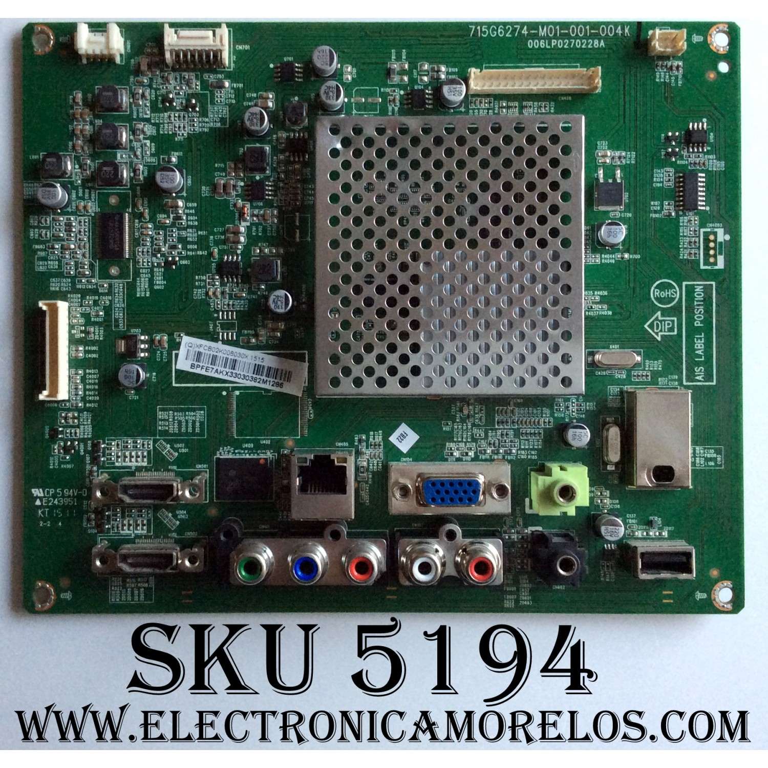MAIN ("FALTA VALUM O TUNER ") / VIZIO 756TXFCB02K0080 / 715G6274-M01-001-004K / (Q)XFCB02K008030X 1515 / XFCB02K008030X  / 006LP0270228A / XFCB02K0080 / MODELO E28H-C1 LTT3THAR / PANEL TPT275B5-A014 REV:S11E